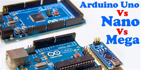 arduino uno vs mega|Arduino Uno Vs Nano Vs Mega, Pinout, and technical .